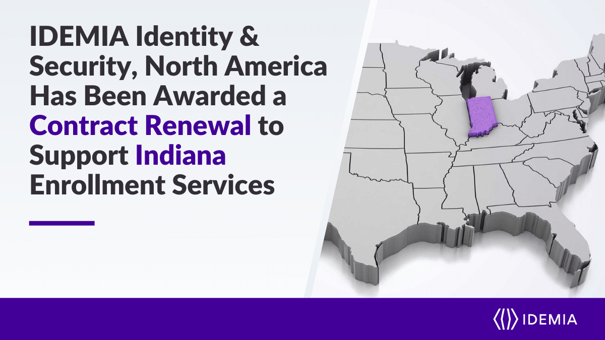 IDEMIA Identity & Security, North America Awarded Contract Renewal to ...